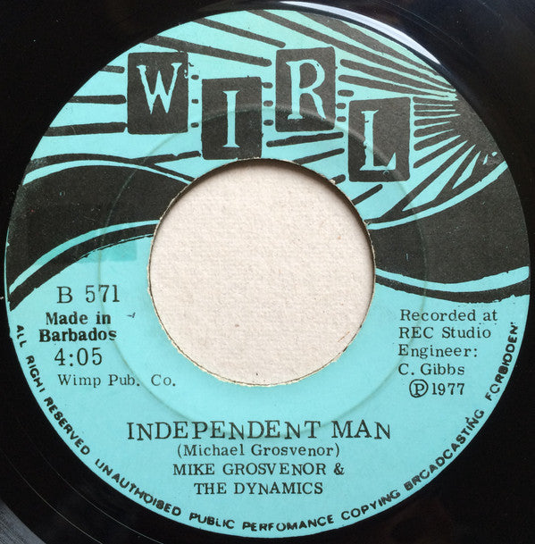 Mike Grosvenor & The Dynamics (51) : Independent Man / Tell Me (7", Blu)