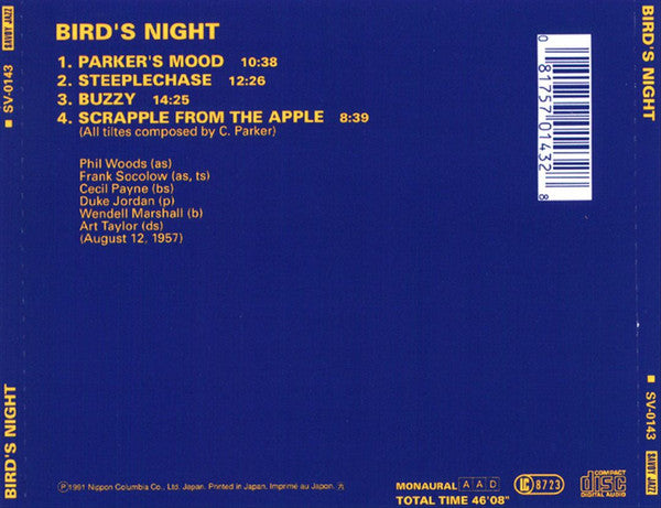 Cecil Payne, Phil Woods, Frank Socolow, Duke Jordan, Wendell Marshall And Art Taylor : Bird's Night (The Music Of Charlie Parker) (CD, Album, Mono, RE, RM)