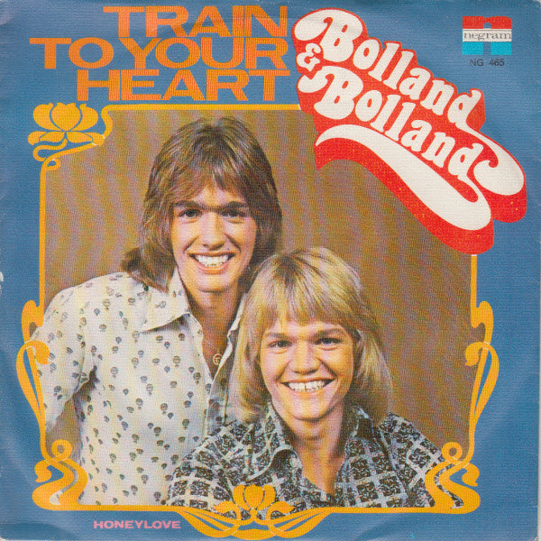 Bolland & Bolland : Train To Your Heart (7", Single)