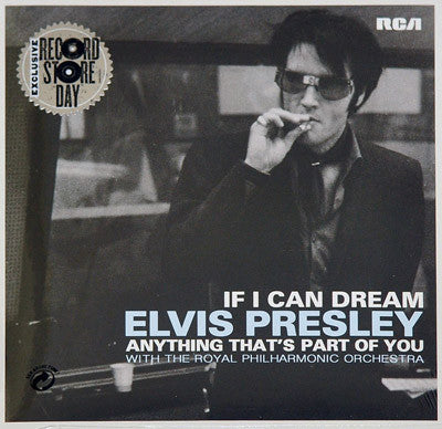 Elvis Presley With Royal Philharmonic Orchestra : If I Can Dream (7", Single, Ltd)
