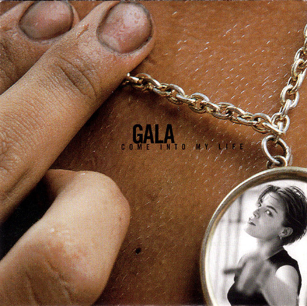 Gala : Come Into My Life (CD, Album)