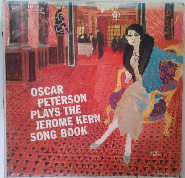 Oscar Peterson : Oscar Peterson Plays The Jerome Kern Songbook (LP, Album, Mono, RE)