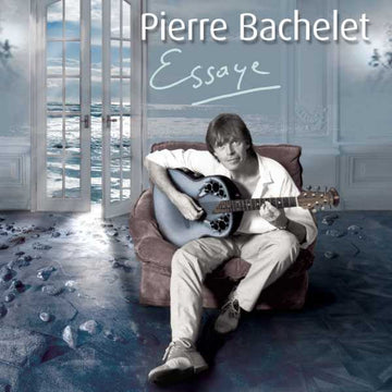 Pierre Bachelet : Essaye (CD, Album)