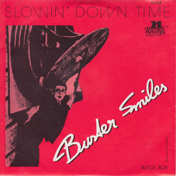 Buster Smiles : Slowin' Down Time (7", Single)