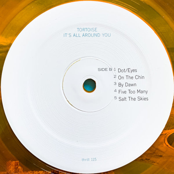 Tortoise : It's All Around You (LP, Album, Ltd, RE, Yel)