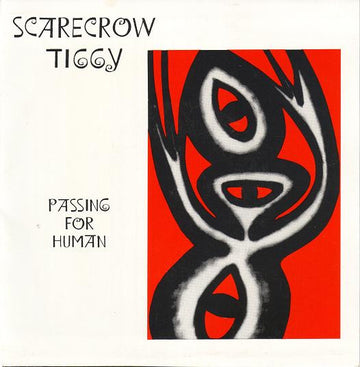 Scarecrow Tiggy : Passing For Human (7")