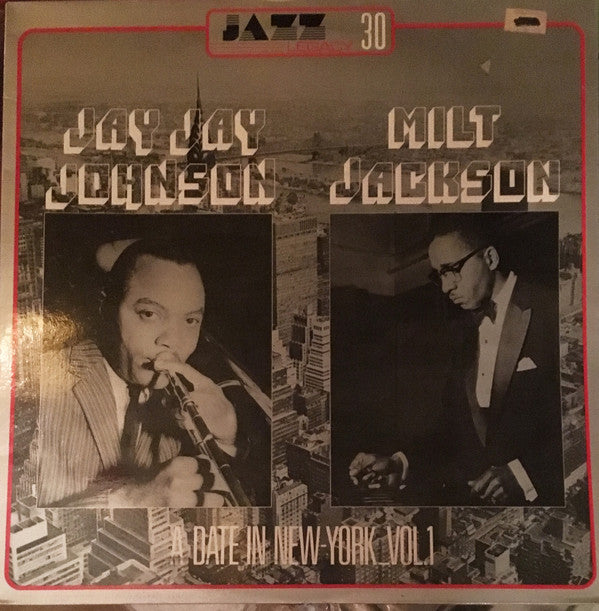 Jay Jay Johnson*, Milt Jackson : A Date In New York Vol. 1 (LP, Comp)