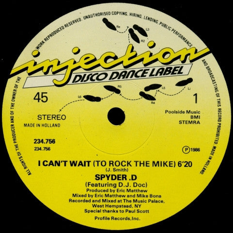 Spyder-D : I Can't Wait (To Rock The Mike) (12")
