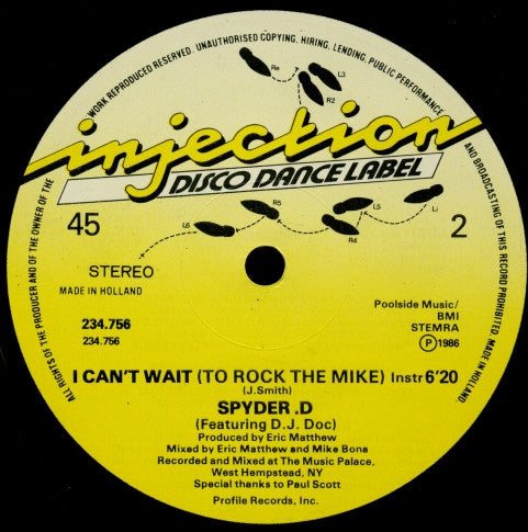 Spyder-D : I Can't Wait (To Rock The Mike) (12")