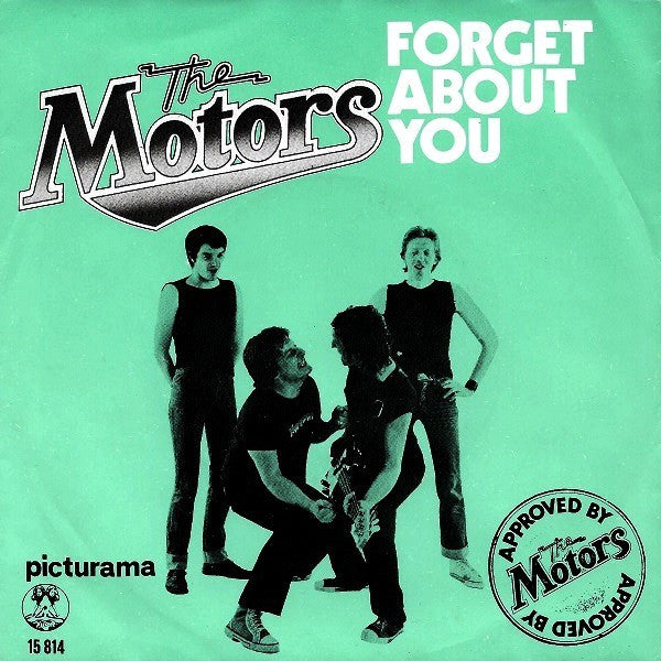 The Motors : Forget About You (7", Single)