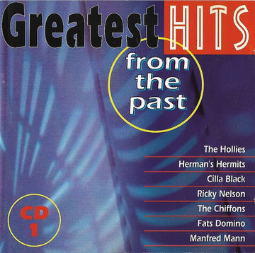 Various : Greatest Hits From The Past CD 1 (CD, Comp)