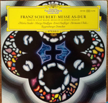Franz Schubert, Maria Stader, Marga Hoeffgen*, Ernst Haefliger, Hermann Uhde, Regensburger Domchor : Messe Nr. 5 As-Dur D. 678 (LP, Album)