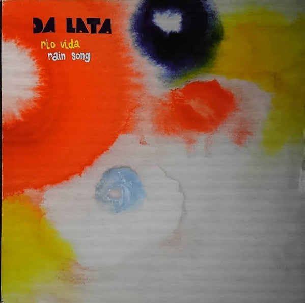 Da Lata : Rio Vida / Rain Song (12")