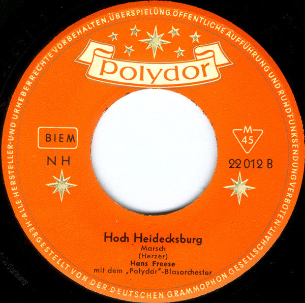 Hans Freese : Florentiner Marsch / Hoch Heidecksburg (7", Single, RE)