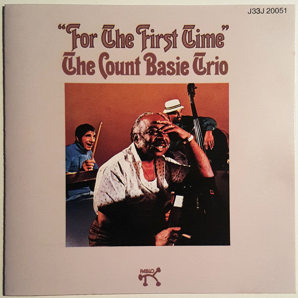 The Count Basie Trio : For The First Time (CD, Album, RE)