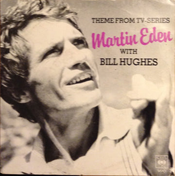 Billie Hughes : Martin Eden (7", Single)