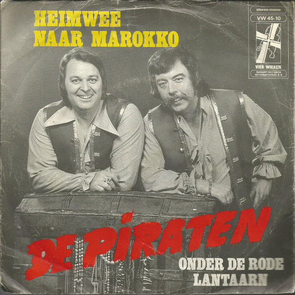 De Piraten : Heimwee Naar Marokko  (7", Single)