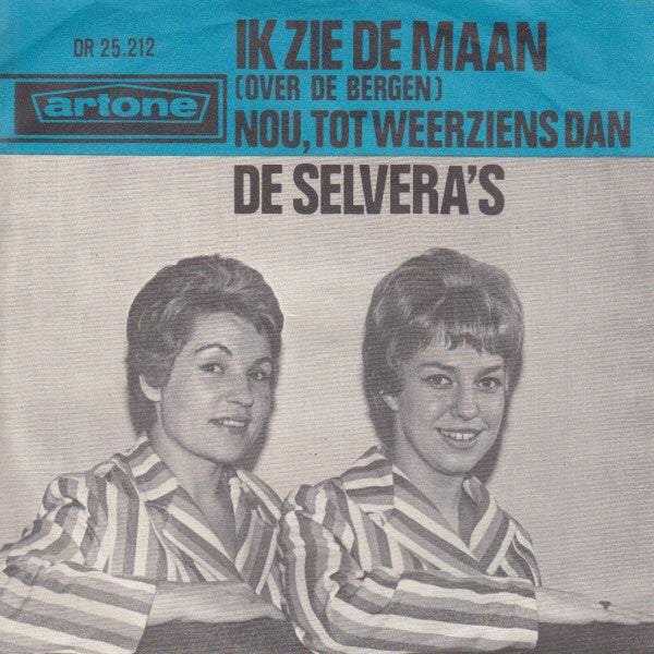 De Selvera's : Ik Zie De Maan (Over De Bergen) (7", Single, Ora)