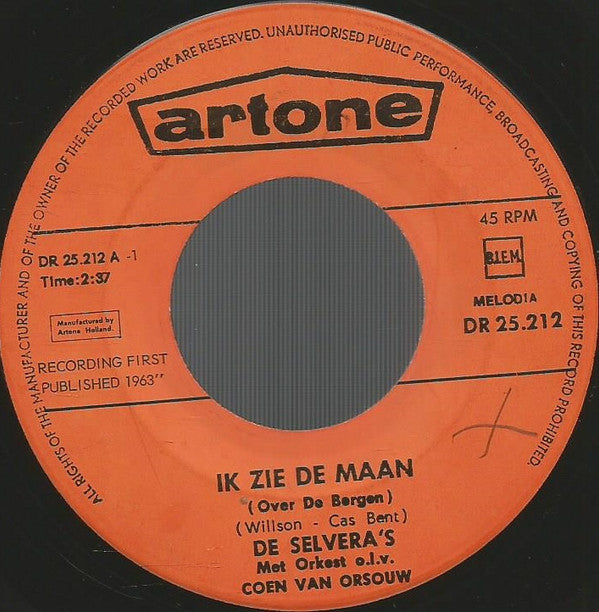 De Selvera's : Ik Zie De Maan (Over De Bergen) (7", Single, Ora)