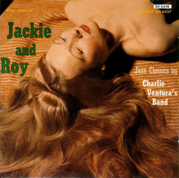 Jackie & Roy With Charlie Ventura's Band : Jackie And Roy (CD, Album, Mono, RE)