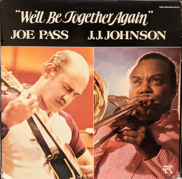 Joe Pass & J.J. Johnson : We'll Be Together Again (LP, Album)