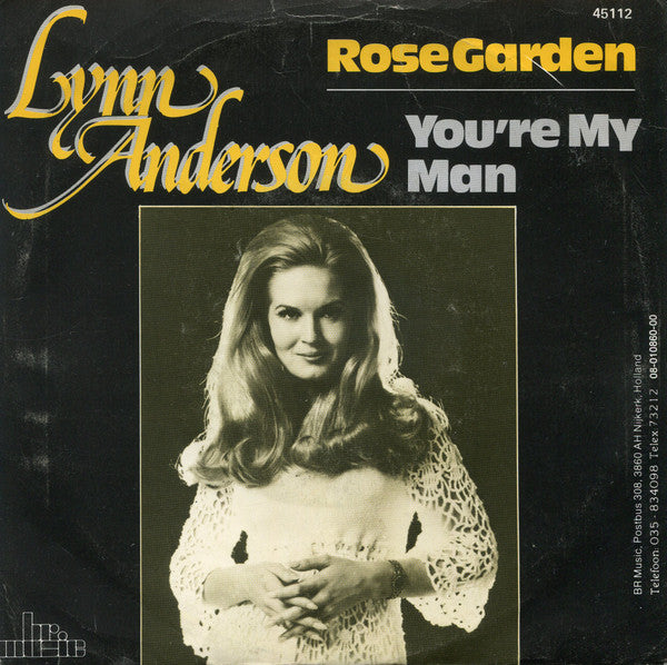 Lynn Anderson : Rose Garden / You're My Man (7", Single, RE)
