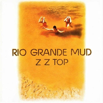 ZZ Top : Rio Grande Mud (CD, Album, RE)