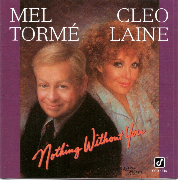 Mel Tormé / Cleo Laine : Nothing Without You (CD, Album)