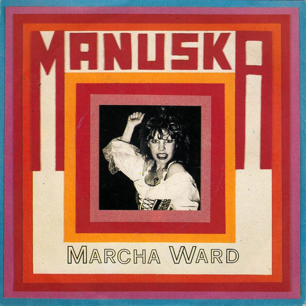 Marcha Ward : Manuska (7", Single)