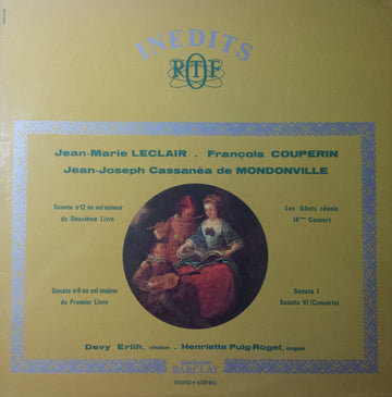 Devy Erlih, Henriette Puig-Roget  -  François Couperin, Jean-Marie Leclair, Jean Joseph Cassanea De Mondonville : Sonates (LP)