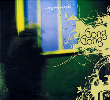 Gong Gong : Laughing With The Moon (CD, Album, Enh, Dig)