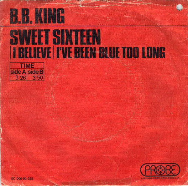 B.B. King : Sweet Sixteen (7", Single)