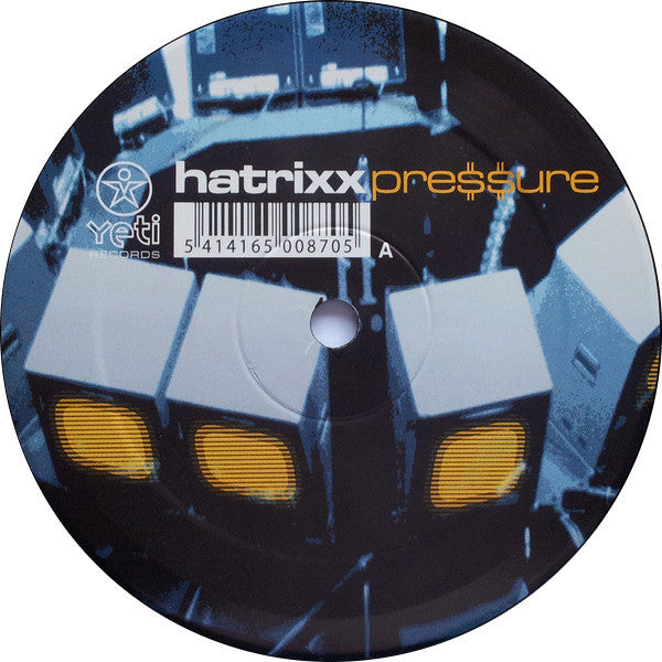 Hatrixx : Pressure (12")