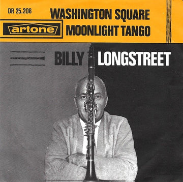 Billy Longstreet : Washington Square (7", Single)