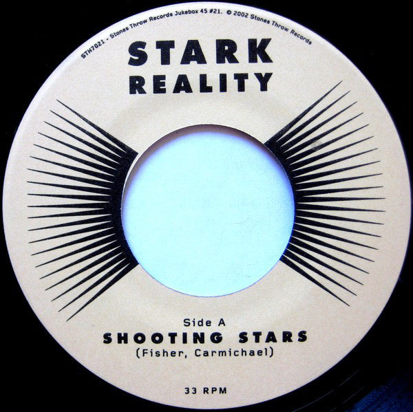 Stark Reality : Shooting Stars (7", Single, RE)
