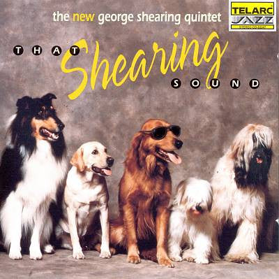 The George Shearing Quintet : That Shearing Sound (CD, Album)