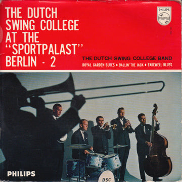 The Dutch Swing College Band : The Dutch Swing College At The "Sportpalast", Berlin - 2 (7", EP)