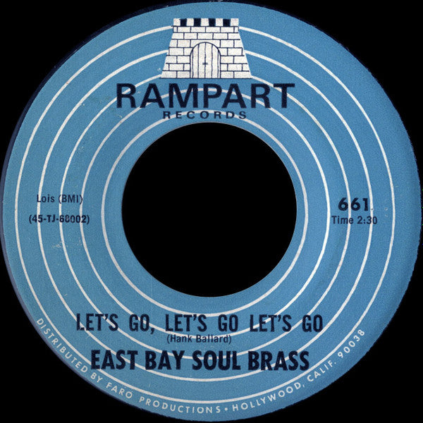 East Bay Soul Brass : The Panther / Let's Go Let's Go Let's Go (7", Single)