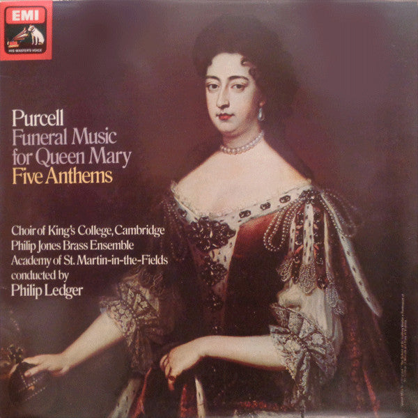 Henry Purcell - The King's College Choir Of Cambridge, Philip Jones Brass Ensemble, The Academy Of St. Martin-in-the-Fields Conducted By Philip Ledger : Funeral Music For Queen Mary / Five Anthems (LP, Quad, RP)