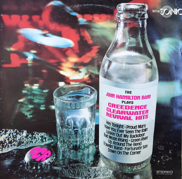 John Hamilton Band : Plays Creedence Clearwater Revival Hits (LP)