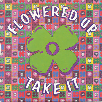 Flowered Up : Take It (7")