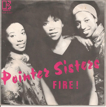 Pointer Sisters : Fire (7", Single)