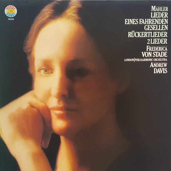 Mahler* - Frederica von Stade, London Philharmonic Orchestra, Andrew Davis : Lieder Eines Fahrenden Gesellen / Rückertlieder / 2 Lieder (LP)