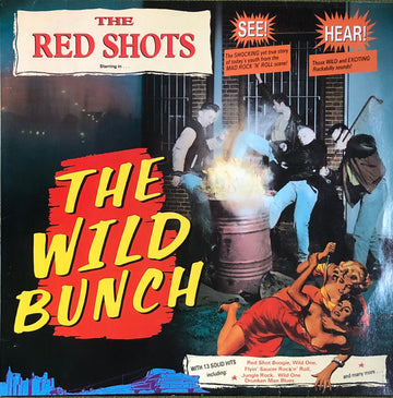 The Red Shots : The Wild Bunch (LP, Album)