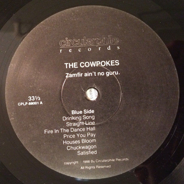 The Cowpokes : Zamfir Ain't No Guru. (LP, Album)