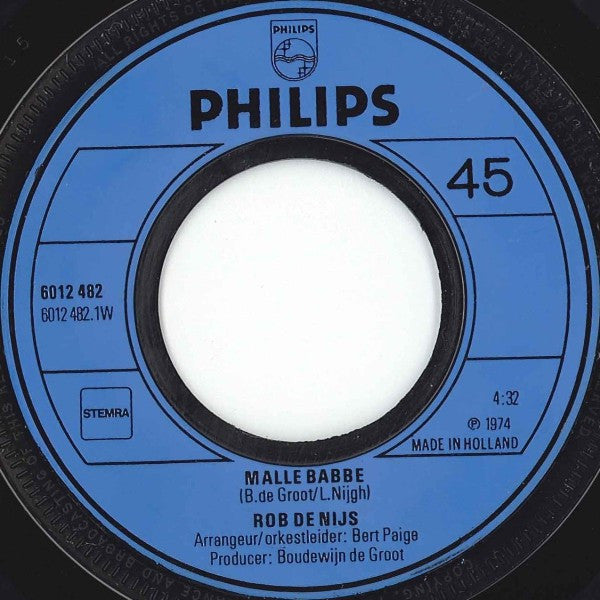 Rob de Nijs : Malle Babbe / Te Lang Van Huis (7", Single)