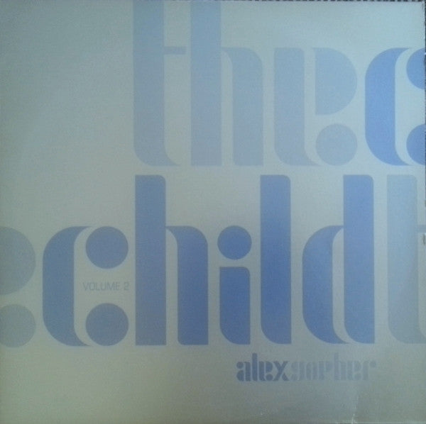 Alex Gopher : The Child Volume 2 (12")