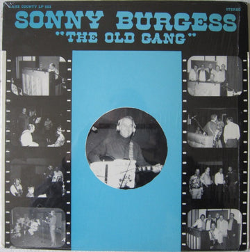 Sonny Burgess : The Old Gang (LP, Album)