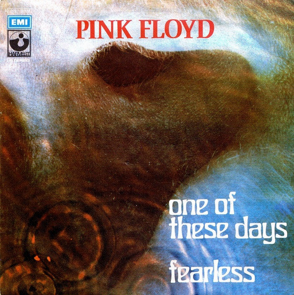 Pink Floyd : One Of These Days / Fearless (7", Single)