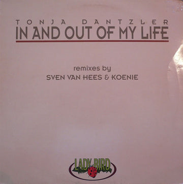 Tonja Dantzler : In And Out Of My Life (12")